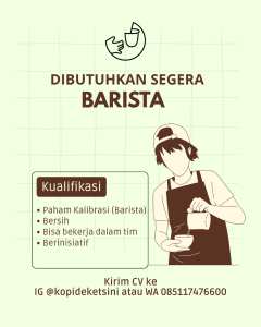 Lowongan Kerja Sebagai Barista untuk Kopi Deket Sini Penempatan di Denpasar