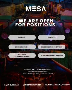 Lowongan Kerja Sebagai Cashier, Waitress, Graphic Design, Guest Experience Officer, Dll untuk MESA Bali Penempatan di Canggu, Badung
