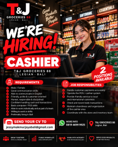 Lowongan Kerja Sebagai Cashier untuk T&J Groceries Penempatan di Badung
