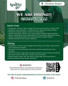 Lowongan Kerja Sebagai Chef De Partie, Cook Helper, Senior Cook dan Plating untuk Healthy Go Penempatan di Mengwi, Badung