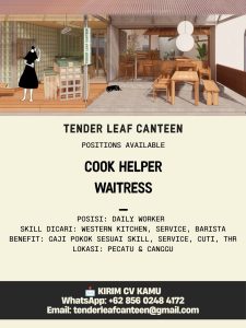 Lowongan Kerja Sebagai Cook Helper dan Waitress untuk Tender Leaf Canteen Penempatan di Badung