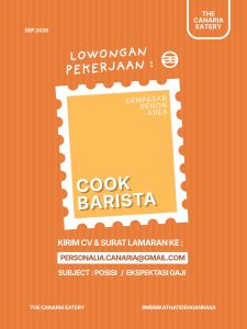 Lowongan Kerja Sebagai Cook dan Barista untuk The Canaria Eatery Penempatan di Denpasar