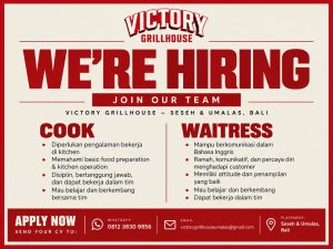 Lowongan Kerja Sebagai Cook dan Waitress untuk Victory Grillhouse Penempatan di Badung