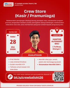 Lowongan Kerja Sebagai Crew Store (Kasir/Pramuniaga) dan Crew Sapa (Kurir Pengiriman) Penempatan di Gianyar 