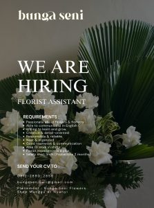 Lowongan Kerja Sebagai Florist Assistant untuk Bunga Seni Penempatan di Munggu, Badung