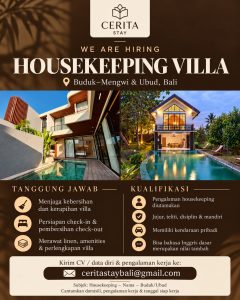 Lowongan Kerja Sebagai Housekeeping untuk Cerita Stay Penempatan di Bali