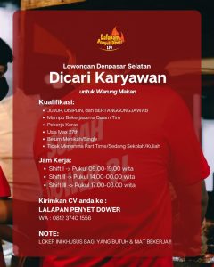 Lowongan Kerja Sebagai Karyawan untuk Lalapan Penyet Dower Penempatan di Denpasar