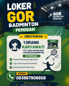 Lowongan Kerja Sebagai Karyawati untuk GOR Badminton Pemogan Penempatan di Pemogan, Denpasar