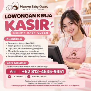 Lowongan Kerja Sebagai Kasir untuk Mommy Baby Queen Penempatan di Badung