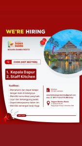 Lowongan Kerja Sebagai Kepala Dapur dan Staff Kitchen untuk Segara Bambu Resto Penempatan di Denpasar