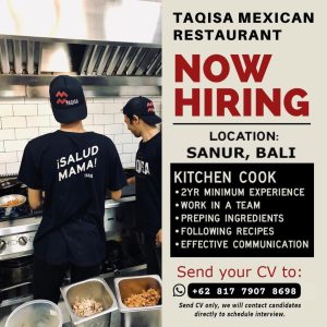 Lowongan Kerja Sebagai Kitchen Cook untuk Taqisa Mexican Restaurant Penempatan di Sanur, Denpasar