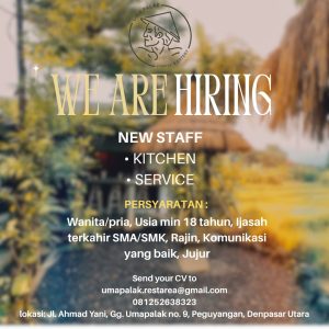 Lowongan Kerja Sebagai Kitchen dan Service Staff untuk UMA PALAK Penempatan di Peguyangan, Denpasar