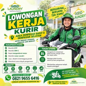 Lowongan Kerja Sebagai Kurir untuk Good Laundry Penempatan di Denpasar
