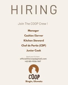 Lowongan Kerja Sebagai Manager, Kasir/Server, Kitchen Steward, CDP dan Junior Cook untuk COOP Penempatan di Uluwatu, Badung