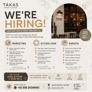 Lowongan Kerja Sebagai Marketing, Kitchen Crew dan Barista untuk TAKAS Eatery & Coffee Penempatan di Denpasar
