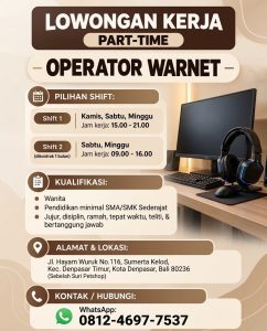 Lowongan Kerja Sebagai Operator untuk Warnet Penempatan di Denpasar