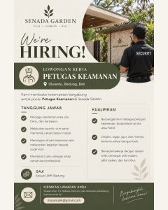 Lowongan Kerja Sebagai Petugas Keamanan untuk SENADA GARDEN Penempatan di Uluwatu, Badung