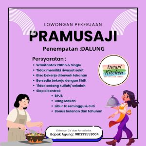 Lowongan Kerja Sebagai Pramusaji untuk Iswari Kitchen Penempatan di Dalung, Badung
