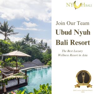 Lowongan Kerja Sebagai Resort Supervisor, HK Supervisor, Reservation, SPA Therapist, Waiter, Dll untuk Ubud Nyuh Bali Resort Penempatan di Ubud, Gianyar
Join Our Team
Ubud Nyuh Bali Resort
The Best Luxury Wellness Resort in Asia
2023 WINNER
Best Luxury Wellness Resort ASIA
Positions:
Resort Supervisor
HK Supervisor
Reservation
Spa Therapist
Waiter
Bell Driver
Admin
Engineer
Security
Housekeeping
www.nyuhbalivillas.com
Please send your CV & recent photo
with title subject :
Position, Name
to hrd@ubudnyuhbali.com
