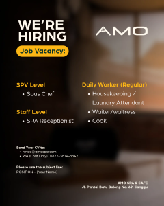Lowongan Kerja Sebagai SPV Level Sous Chef, SPA Receptionist, Daily Worker Housekeeping/Laundry Attendant, Waiter/ss dan Cook untuk AMO SPA Canggu Penempatan di Canggu, Badung