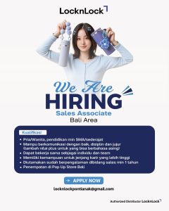 Lowongan Kerja Sebagai Sales Associate untuk LocknLock Penempatan di Denpasar 

