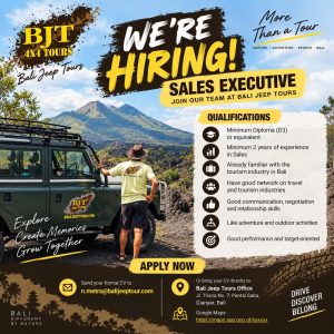 Lowongan Kerja Sebagai Sales Executive dan Operation Team untuk BJT Tour Penempatan di Gianyar