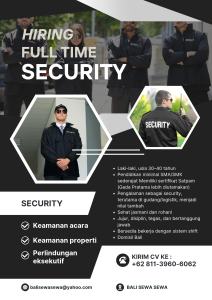Lowongan Kerja Sebagai Security dan Staff Gudang untuk Bali Sewa Sewa Penempatan di Badung