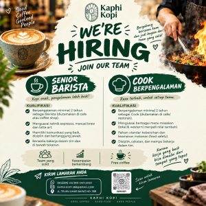 Lowongan Kerja Sebagai Senior Barista, Cook untuk Kaphi Kopi Penempatan di Denpasar