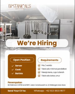 Lowongan Kerja Sebagai Server, Cook dan Barista untuk BOTANICALS Coffee & Eatery Penempatan di Petittenget, Badung