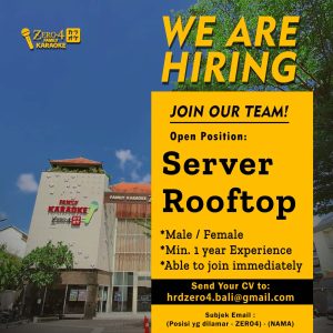 Lowongan Kerja Sebagai Server Rooftop untuk Zero 4 Karaoke Penempatan di Badung