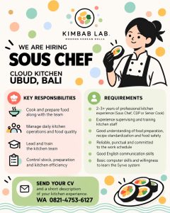 Lowongan Kerja Sebagai Sous Chef untuk Kimbab Lab Penempatan di Ubud, Gianyar