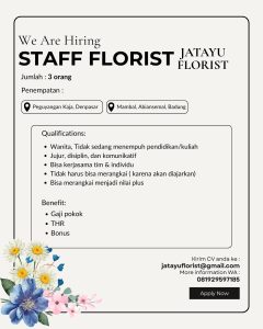 Lowongan Kerja Sebagai Staff Florist untuk JATAYU FLORIST Penempatan di Bali