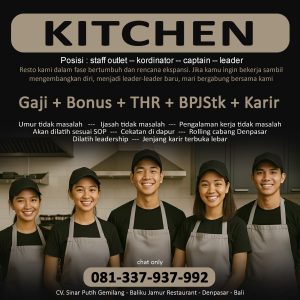 Lowongan Kerja Sebagai Staff Outlet Resto untuk CV. Sinar Putih Gemilang Baliku Jamur Restaurant Penempatan di Denpasar