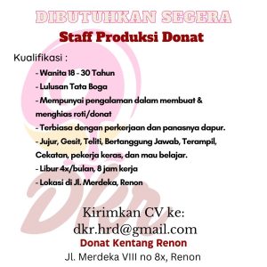 Lowongan Kerja Sebagai Staff Produksi Donat, Staff Admin Online & Gudang, Staff Produksi Donat & Delivery untuk Donat Kentang Renon Penempatan di Denpasar