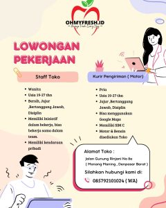 Lowongan Kerja Sebagai Staff Toko dan Kurir Pengiriman untuk OHMYFRESH ID Penempatan di Denpasar