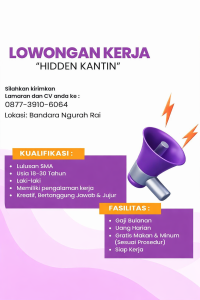 Lowongan Kerja Sebagai Staff untuk Hidden Kantin di Bandara Ngurah Rai Penempatan di Badung