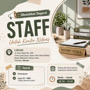 Lowongan Kerja Sebagai Staff untuk Kantor Notaris Penempatan di Sukawati, Gianyar