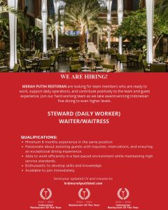 Lowongan Kerja Sebagai Steward (DW) dan Waiter/Waitress untuk Merah Putih Restaurant Penempatan di Badung