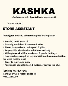 Lowongan Kerja Sebagai Store Assistant untuk KASHKA Penempatan di Canggu, Badung