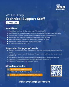 Lowongan Kerja Sebagai Techical Support Staff untuk BSS Parking Penempatan di Denpasar