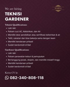 Lowongan Kerja Sebagai Teknisi, Gardener untuk SVARNA Penempatan di Bali