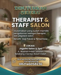 Lowongan Kerja Sebagai Therapist & Staff Salon untuk Jagathi Salon & SPA Penempatan di Denpasar
