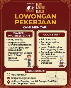Lowongan Kerja Sebagai Waiter/Waitress dan Cook Staff untuk Ikan Goreng Renon Penempatan di Denpasar