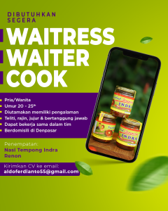 Lowongan Kerja Sebagai Waitress, Waiter dan Cook untuk Tempong Indra Penempatan di Renon, Denpasar