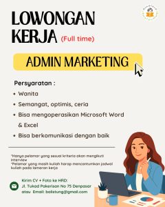 Lowongan Kerja Sebagai Admin Marketing dan Guru Bahasa Inggris Part Time untuk Balistung Penempatan di Denpasar