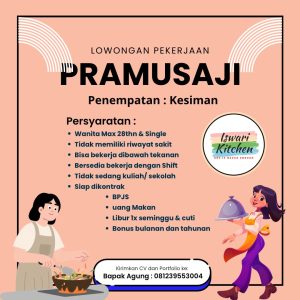 Lowongan Kerja Sebagai Pramusaji untuk Iswari Kitchen Penempatan di Kesiman, Denpasar