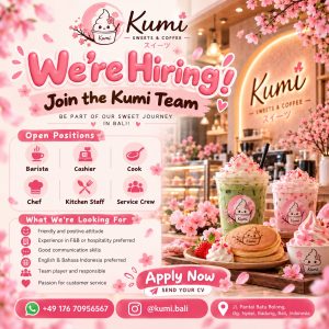 Lowongan Kerja Sebagai Barista, Cashier, Cook, Chef, Kitchen Staff dan Service Crew untuk Kumi Sweets & Coffee Penempatan di Badung